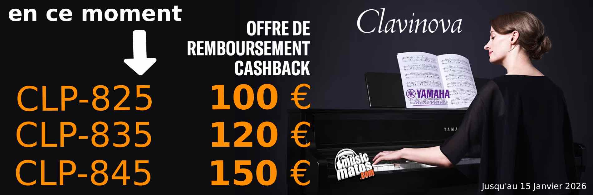 Offre spéciale remboursement cashback pour l achat d un CLP825, CLP835 ou CLP845 Yamaha