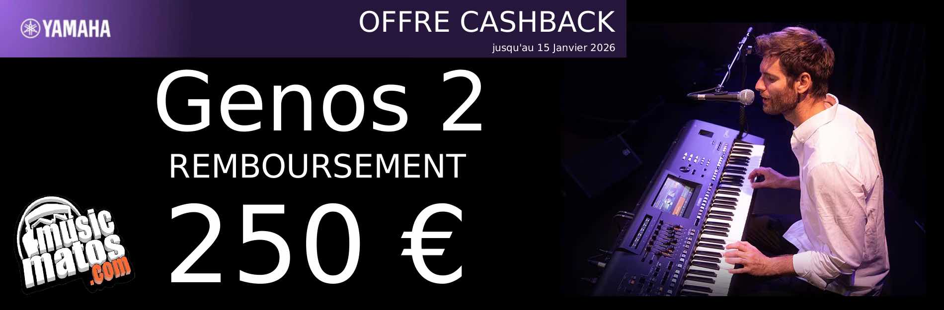 Offre spéciale remboursement Genos2 250 euros après achat remboursement cashback Yamaha musicmatos.com